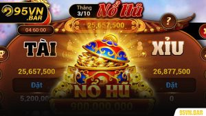 Nổ Hũ Tài Xỉu - Cách Chơi Dễ Hiểu, Cơ Hội Thắng Cao